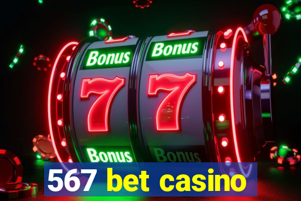 567 bet casino